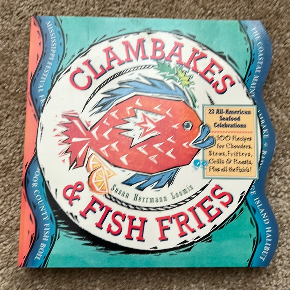 Clambakes & Fish Fries by Susan Herman Loomis